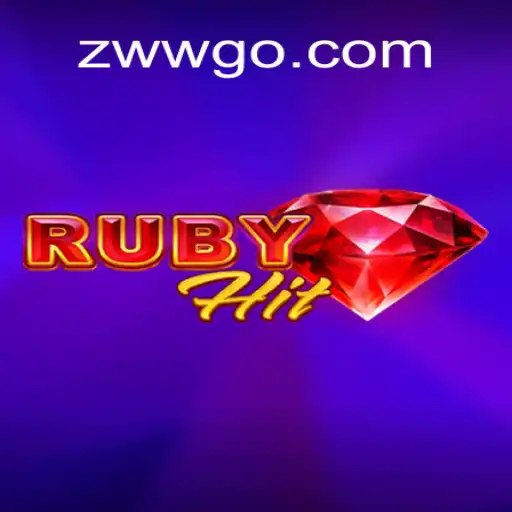 Exploring RubyHit: The Thrilling New Addition to ZWW.COM Oficial - O melhor cassino online do Brasil🍀